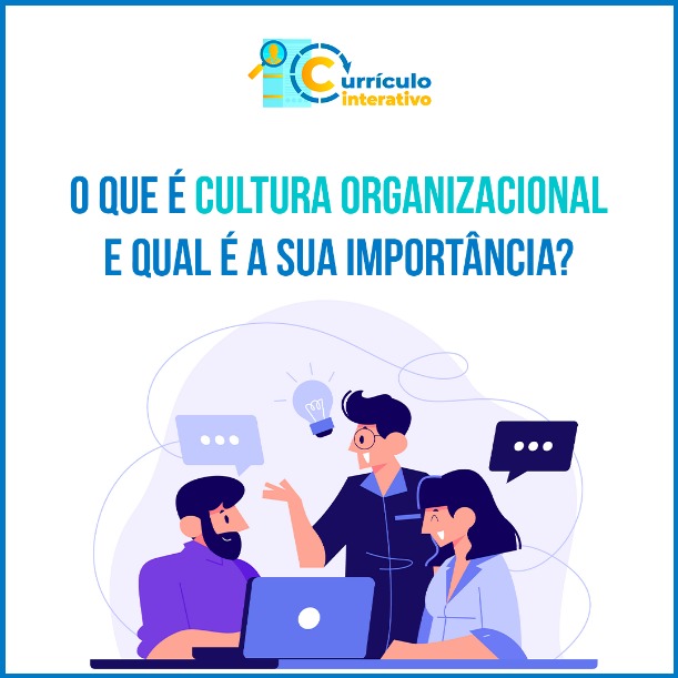 O que é cultura organizacional e qual é a sua importância? O que é cultura organizacional e qual é a sua importância?